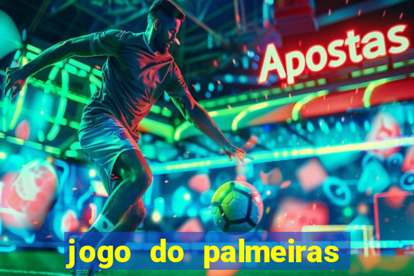 jogo do palmeiras ao vivo gratis